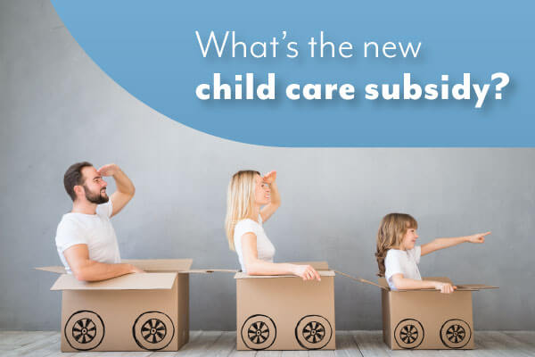 new child care subsidy