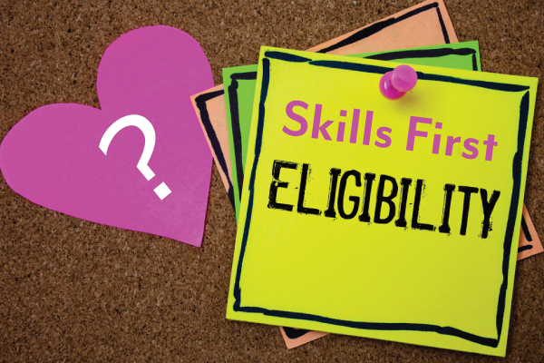 Skills first funding eligibility