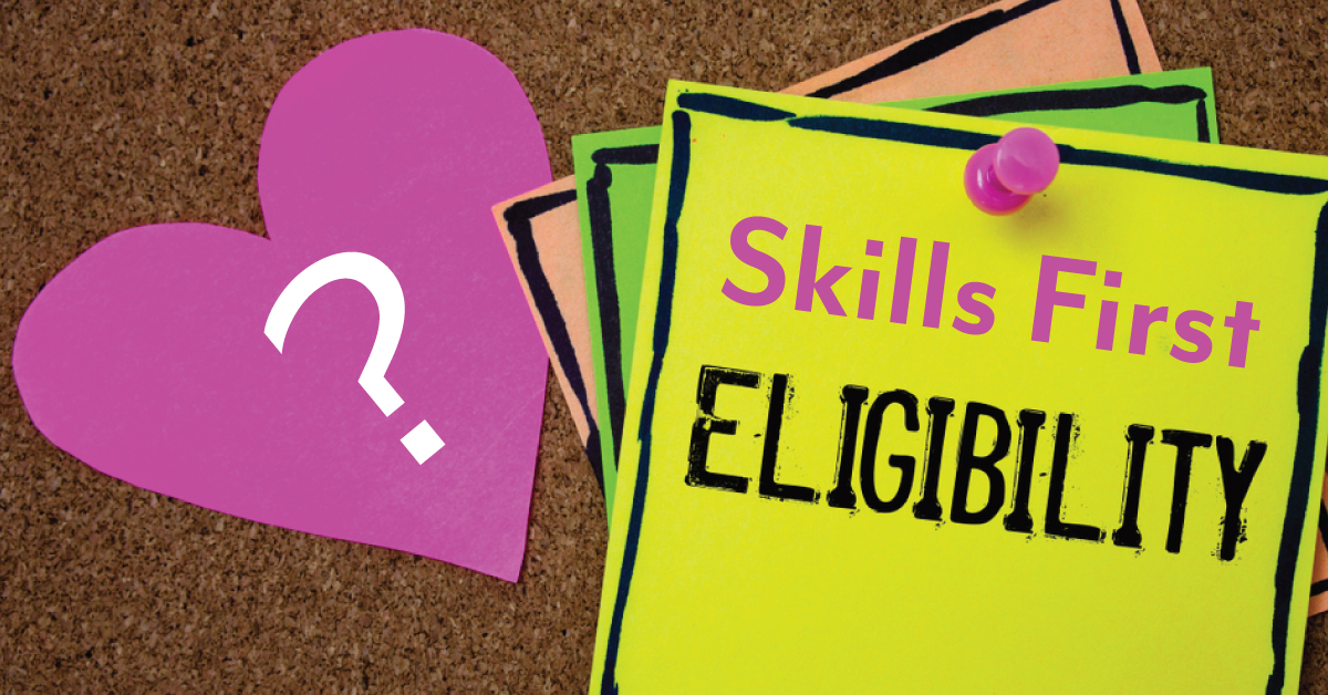 Skills first funding eligibility