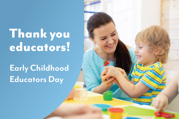 Saying thanks on Early Childhood Educator’s Day
