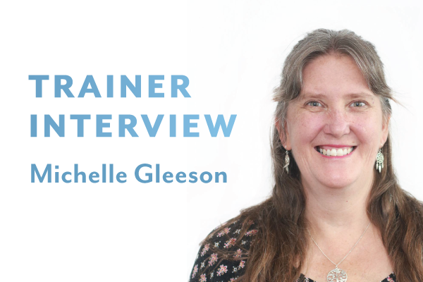 Aged care trainer interview: Michelle Gleeson