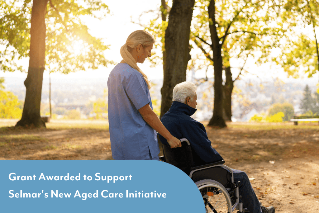 granted awarded to support selmar's new aged care initiative